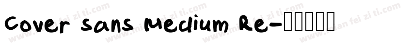 Cover sans Medium Re字体转换